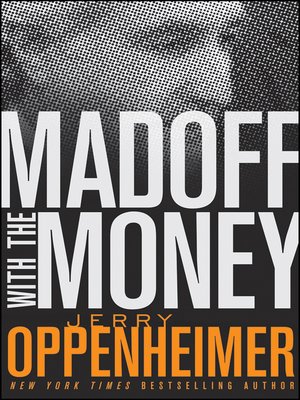 cover image of Madoff with the Money